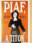 Piaf, a titok