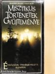 Misztikus történetek gyűjteménye