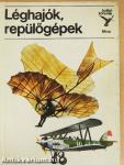 Léghajók, repülőgépek