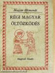 Régi magyar öltözködés
