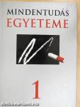 Mindentudás Egyeteme 1-6.