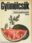 Gyümölcsök