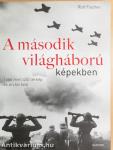 A második világháború képekben