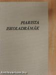 Piarista iskoladrámák