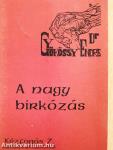 A nagy birkózás