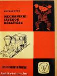 Mechanikai játékok készítése