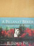 A Pillanat Békéje
