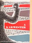 A karmester
