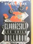 Elvarázsolt dollárok