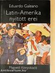 Latin-Amerika nyitott erei