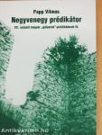 Negyvenegy prédikátor IV.