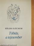 Tóbiás, a tejesember