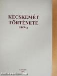 Kecskemét története