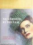 Ne kérdezd, ki voltam