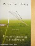 Deutschlandreise im Strafraum