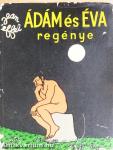 Ádám és Éva regénye