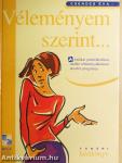 Véleményem szerint...
