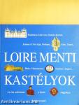 Loire menti kastélyok