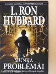 A munka problémái