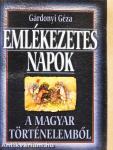 Emlékezetes napok a magyar történelemből