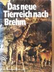 Das neue Tierreich nach Brehm