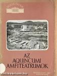 Az aquincumi amfiteátrumok