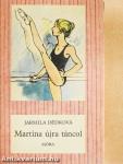 Martina újra táncol