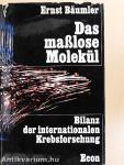 Das maßlose Molekül
