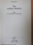 Das maßlose Molekül