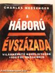 A háború évszázada