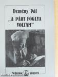 "A párt foglya voltam"
