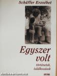 Egyszer volt