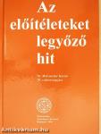 Az előítéleteket legyőző hit