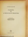 Fleming és a penicillin regénye