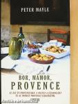 Bor, mámor, Provence