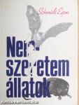 Nemszeretem állatok