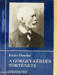 A Görgey-kérdés története II.