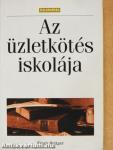 Az üzletkötés iskolája
