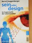 Sein oder Design