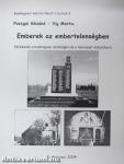 Emberek az embertelenségben