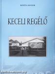 Keceli regélő