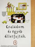 Családom és egyéb állatfajták 