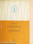 A köpönyeg/A revizor