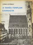 A Tamás-templom karnagya