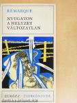 Nyugaton a helyzet változatlan