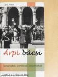 Árpi bácsi