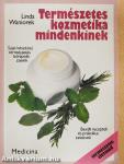 Természetes kozmetika mindenkinek