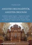 Angster orgonaépítők, Angster-orgonák