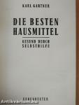 Die Besten Hausmittel