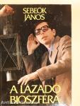 A lázadó bioszféra